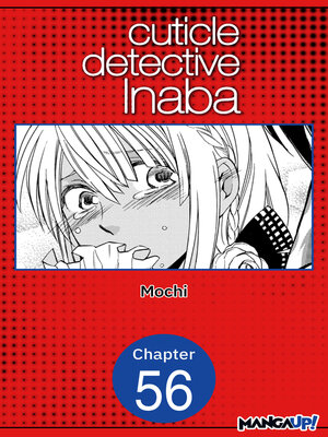 cover image of Cuticle Detective Inaba, Chapter 56